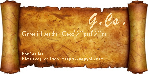 Greilach Csépán névjegykártya